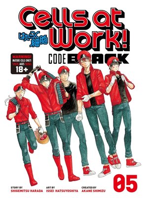 cover image of Cells at Work！ CODE BLACK, Volume 5
